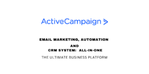 ActiveCampaign: The Ultimate Guide to Email Marketing and Automation